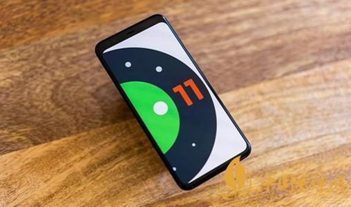 android11什么時候推送-安卓11新增了哪些功能？