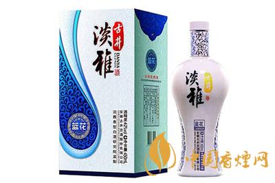 古井淡雅酒價(jià)格表片2020 古井淡雅酒多少錢一瓶